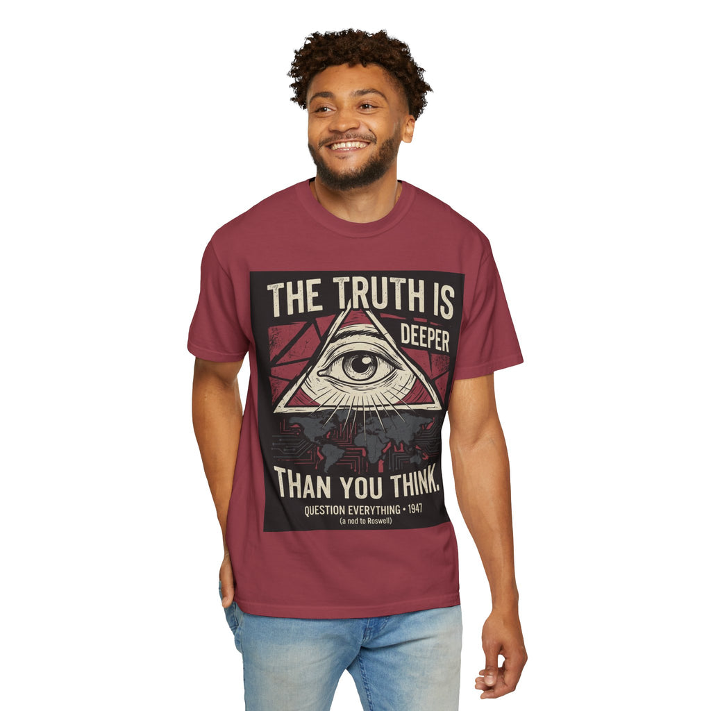 The Truth Is Deeper Than You Think T-Shirt | Conspiracy Graphic Tee