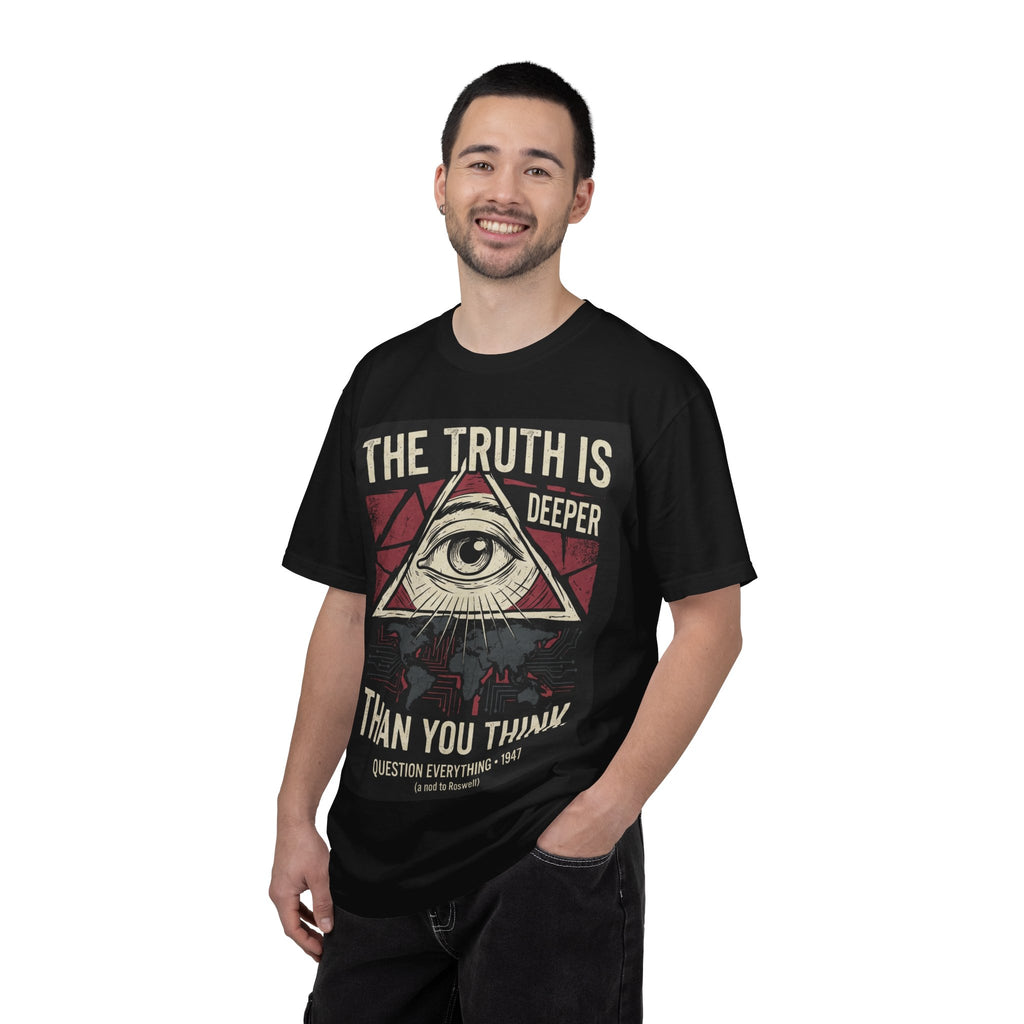 The Truth Is Deeper Than You Think T-Shirt | Conspiracy Graphic Tee