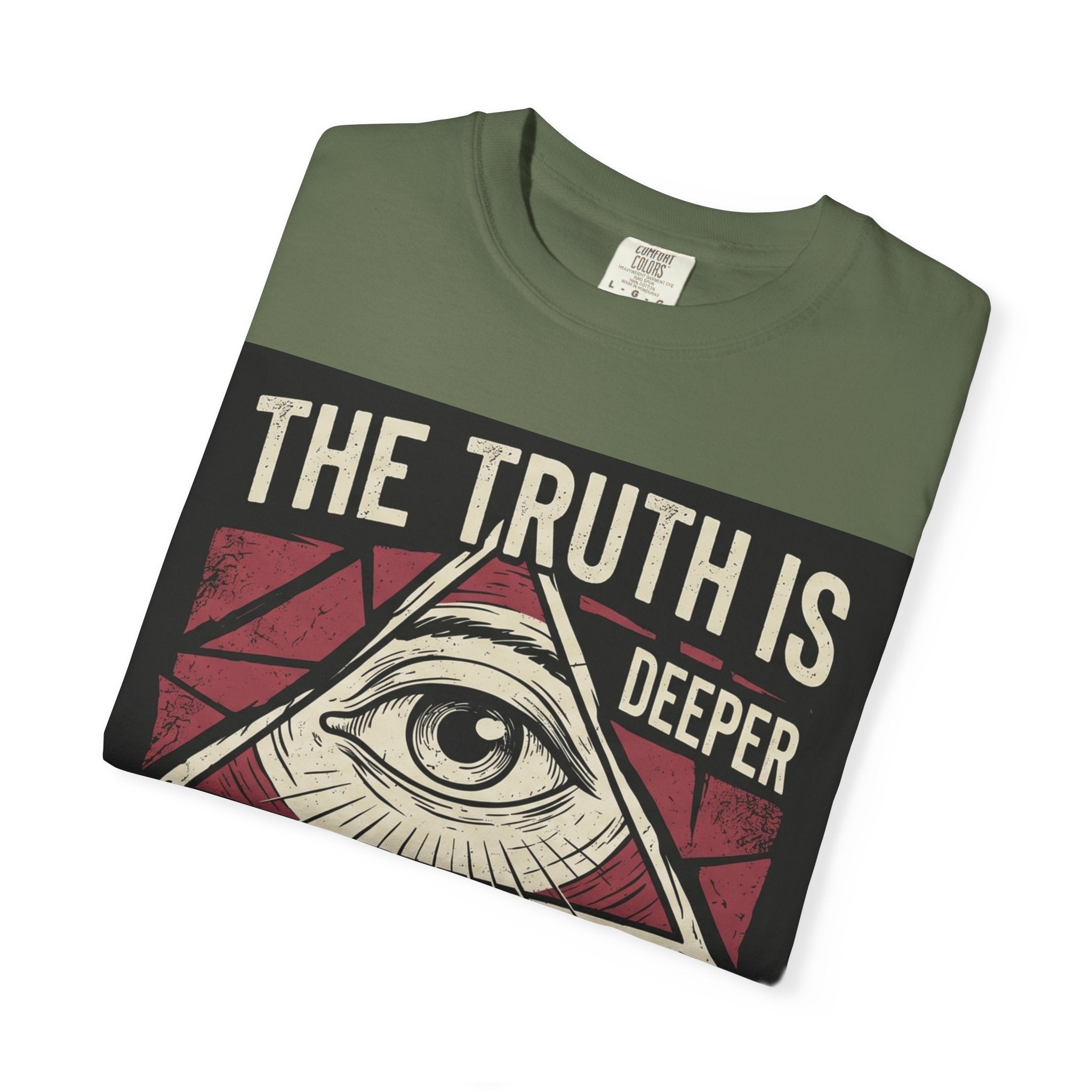 The Truth Is Deeper Than You Think T-Shirt | Conspiracy Graphic Tee