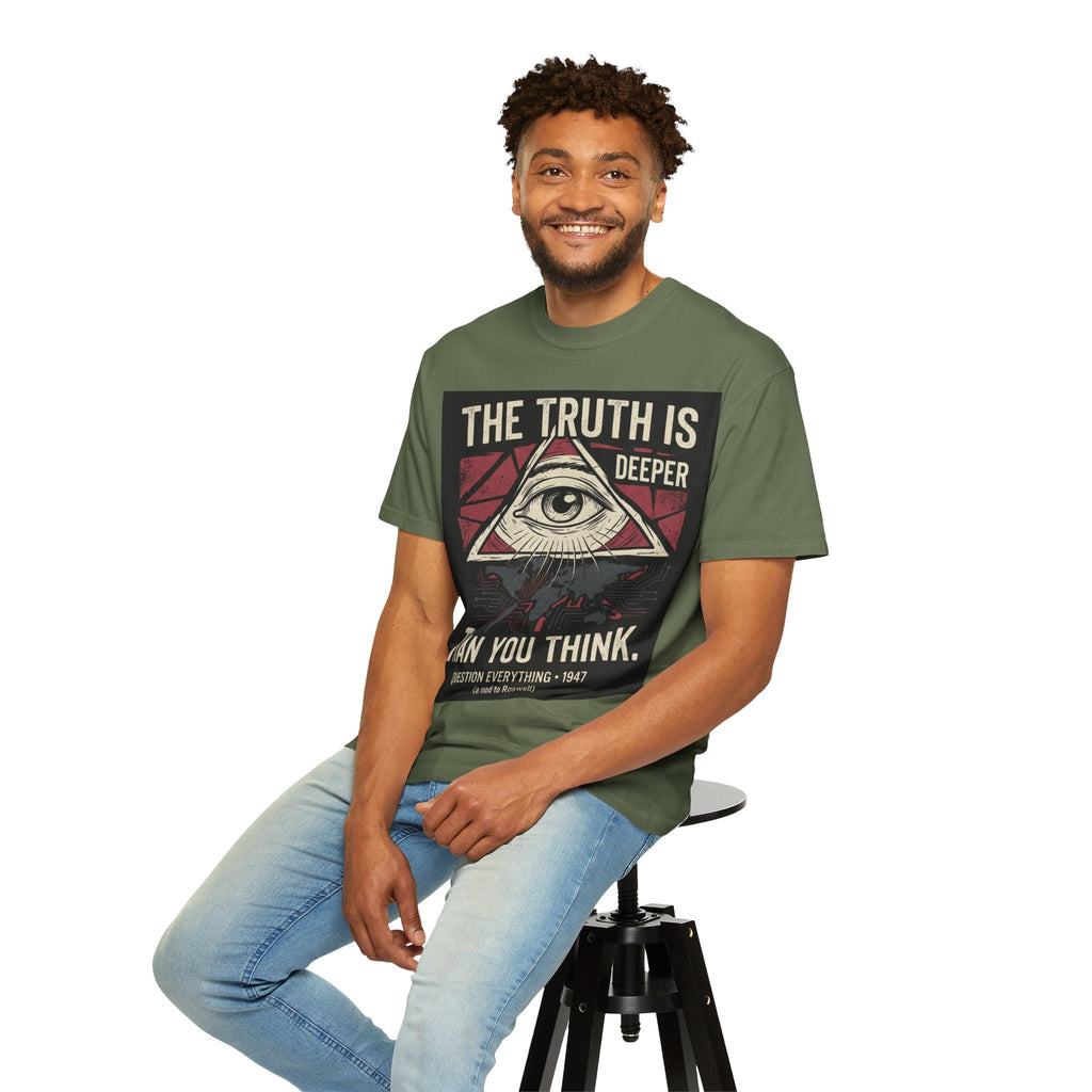 The Truth Is Deeper Than You Think T-Shirt | Conspiracy Graphic Tee