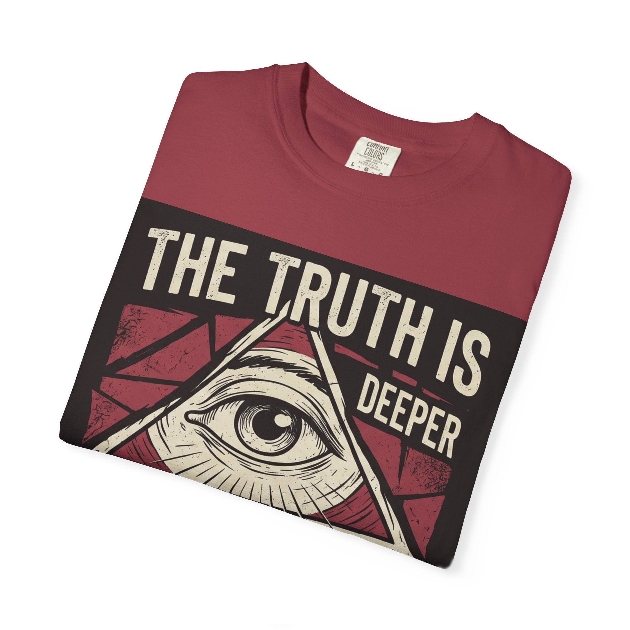 The Truth Is Deeper Than You Think T-Shirt | Conspiracy Graphic Tee